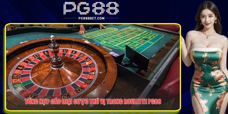 Các loại cược thú vị trong Roulette