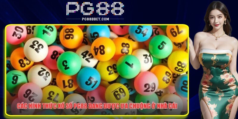 Một vài loại xổ số PG88 phổ biến tại nhà cái