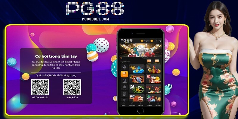 Tải app PG88 trên điện thoại IOS & Android Tải app PG88 trên điện thoại IOS & Android